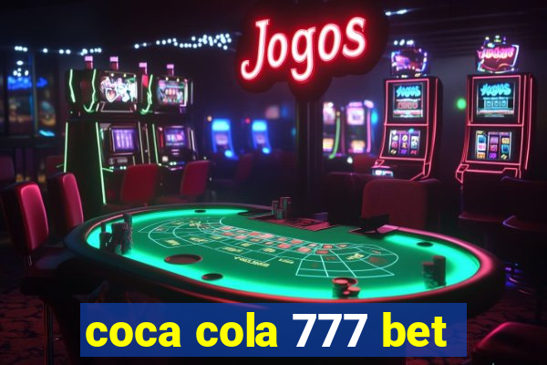 coca cola 777 bet